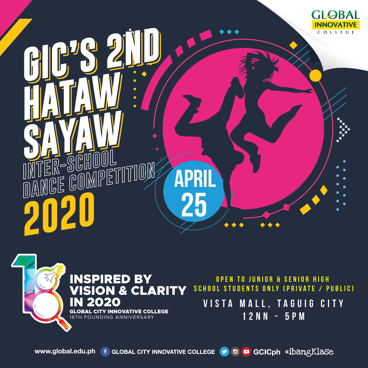 GCICph's tweet photo. GLOBAL INNOVATIVE COLLEGE is celebrating its 18th FOUNDING ANNIVERSARY with the theme:
GIC @ 18: INSPIRED BY VISION AND CLARITY IN 2020.

Register now! For more information please download the Mechanics Here: 

https://t.co/momfqw3kKA

#ibangKlase #DanceContest #DanceCompetition https://t.co/VEXgW0CW4q