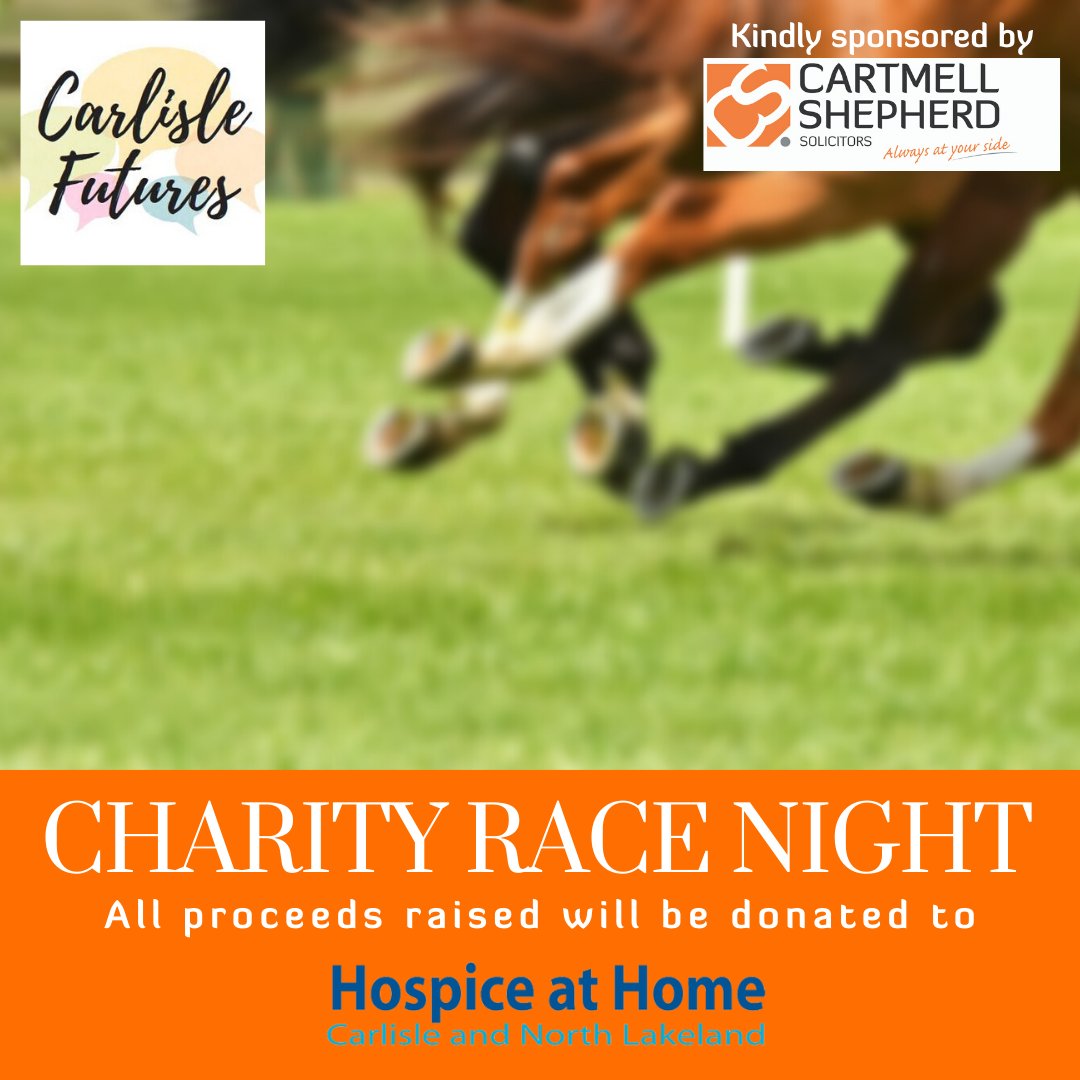 Our next event is a Charity Race Night!🏇🏅🏆 Have you booked on? 

Spaces are filling up fast, make you sure you RSVP by Friday 20th March!

<a href="/Cartmells/">Cartmell Shepherd Solicitors Carlisle</a> are sponsoring this event and all proceeds raised will be donated to @HospiceatHome - it will be a good one!
 
#Carlisle