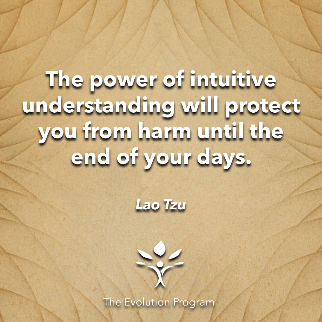 evolutionprogrm's tweet image. Listen to your intuition. #understand #intuitively #power #protection @laotzu