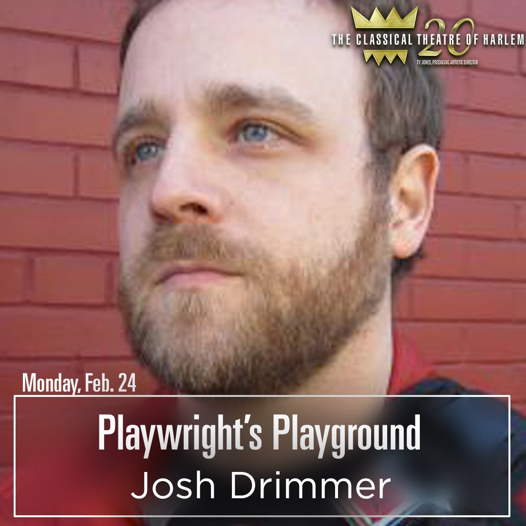 classicalharlem's tweet photo. Join us for our Reading Series: Playwright’s Playground on Monday, February 24! In this FREE workshop, we give you a glimpse of how news plays are created!
Meet our writer, Josh Drimmer!
Actors, please arrive by 6:30 PM to be considered for casting.
#classicalharlem https://t.co/nQUadZbD3V