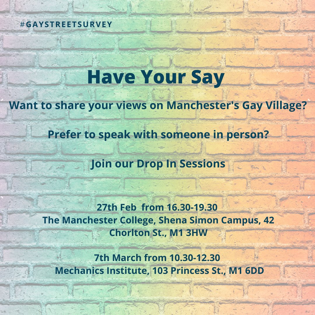 HatchRegeneris's tweet photo. Take part in the #GayVillageSurvey via drop-in sessions for a face-to-face chat

No need to book, just pop in!

27.02 from 16.30-19.30
The Manchester College, Shena Simon Campus, 42 Chorlton St., M1 3HW

07.03 from 10.30-12.30
Mechanics Institute, 103 Princess St, M1 6DD https://t.co/badxQ7C6P4