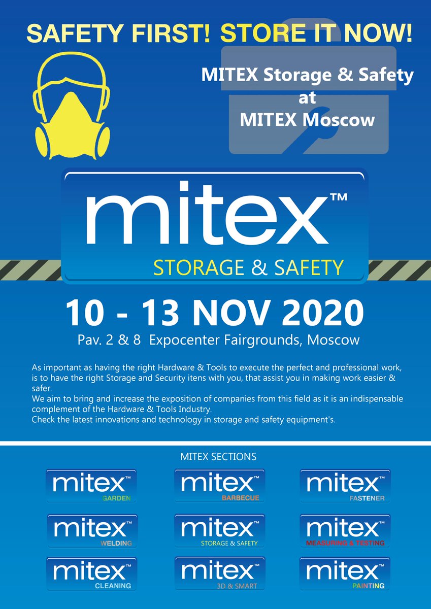 MITEX Moscow 2020 has 9 different sections - one of that sections is MITEX STORAGE &amp; SAFETY!

SAFETY FIRST! STORE IT NOW!

#MITEX #MITEXMoscow2020 #9DifferentSections #Euroexpo #MoscowRussia #ToolsAndHardware #MITEXStorageAndSafety #SafetyFirstStoreItNow #MITEXFairs