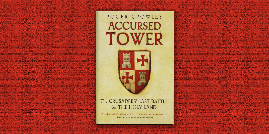 Roger Crowley's 'Accursed Tower' is a thrilling history of the dramatic siege of Acre in 1291, the bloody climax to the 200-years of the #Crusades. @crowley_roger talks about the siege of Acre at @CheltAnthology on Feb 26th at 7pm. theanthology.co.uk