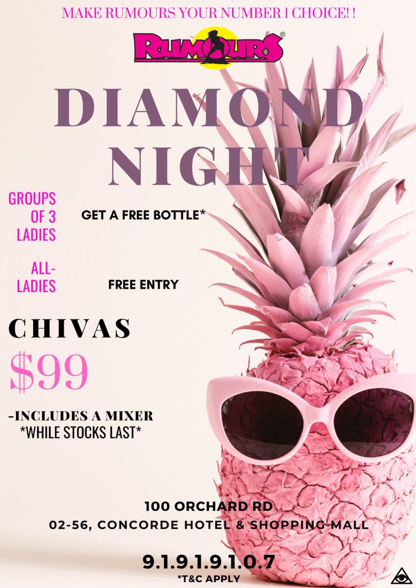 Rumours12950627's tweet photo. Diamond Night Ladies!

Ladies Free Entry!

@djaashiqofcl and @IbDjib on the decks

 Groups of 3 ladies get a free bottle!

CHIVAS @ $99

Make your reservations now @91919107 https://t.co/OUpkKA7Nqs