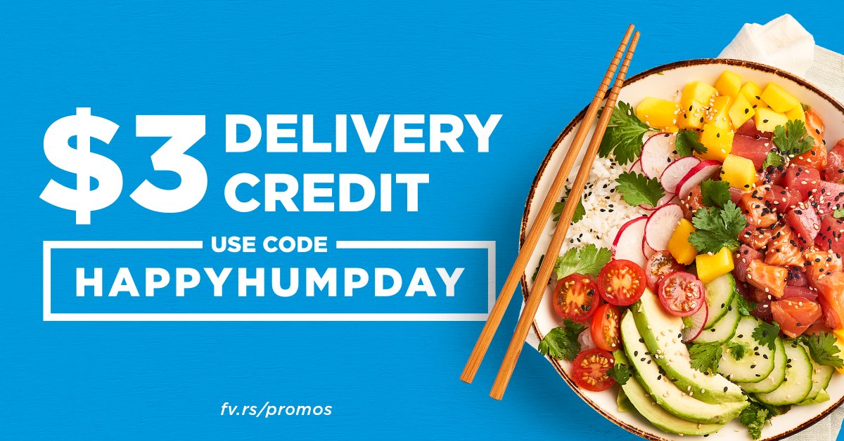You've made it halfway through the week - time to celebrate! π Use code HAPPYHUMPDAY for $3 off your delivery fee today (2/19). Visit http://fv.rs/promosΒ for more.