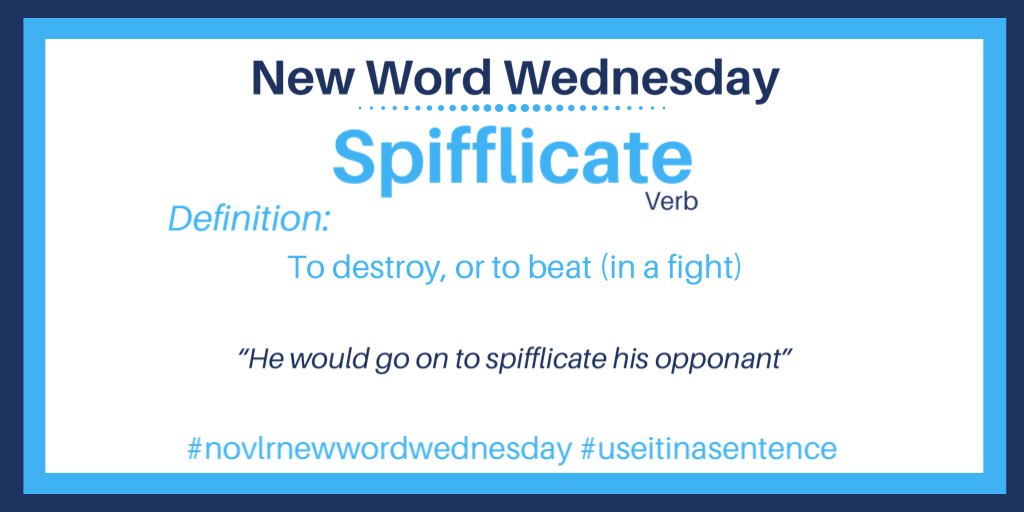 novlrtweets's tweet photo. Novlr New Word Wednesday
#novlrnewwordwednesday #useitinasentence #newwordwednesday #amwriting #spifflicate https://t.co/vUj6TEK2pi