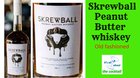libationsguild's tweet image. Skrewball Peanut Butter whiskey Review/ Skrewball Peanut butter Old Fash...
