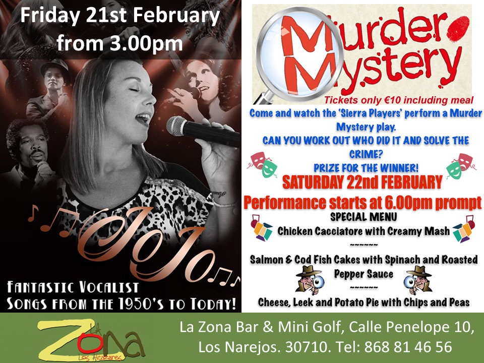 lazonaminigolf's tweet photo. Two great events at La Zona this weekend starting with Jo-Jo providing our usual Friday afternoon entertainment from 3.00pm.
Saturday is our Murder Mystery evening with Sierra Players at 6.00pm. Ticket price €10 includes a choice of three main course meals. https://t.co/Y5T4VBx4mM
