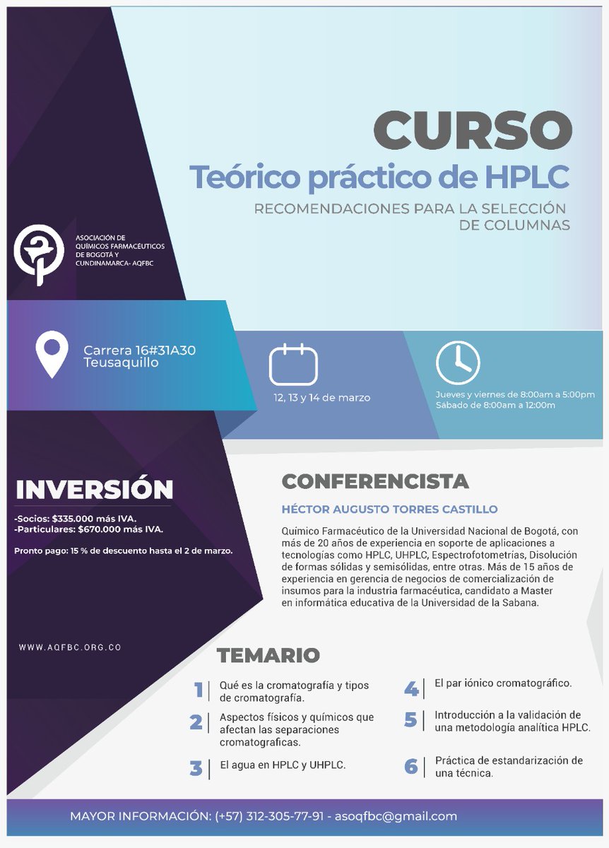 No pierdas la oportunidad de participar en el Curso teórico practico de HPLC
Para más información y realizar la inscripción puede llamarnos al 3123057791 o 3406780, o al correo asoqfbc@gmail.com