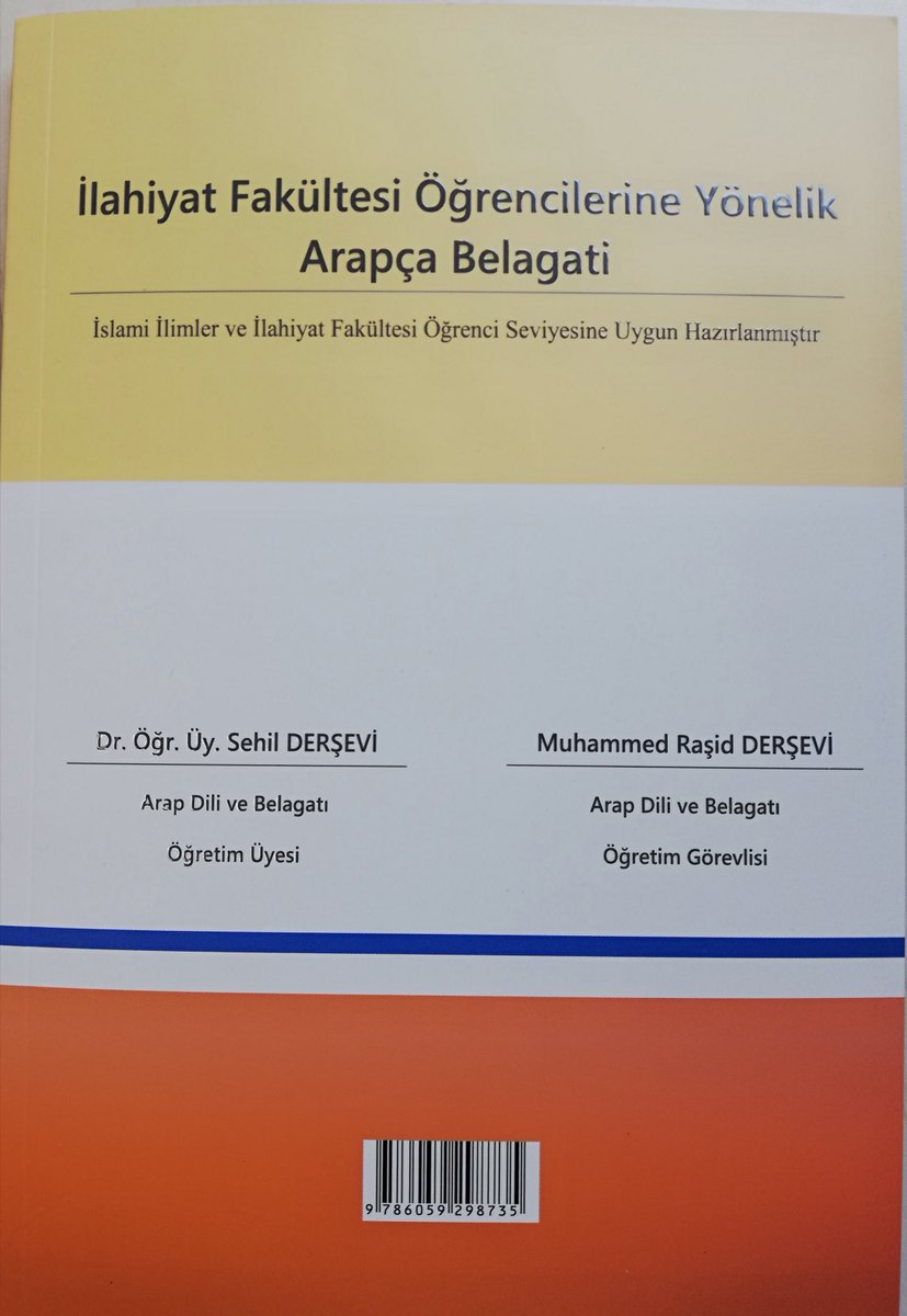 Üniversitemiz Arapça Koordinatörü Raşid Derşevî'nin Dr. Öğretim Üyesi Sehil Derşevî ile birlikte İlahiyat Fakültesi öğrencileri için hazırladıkları Arapça Belagati kitabı Mütercim Yayınları'ndan çıktı.