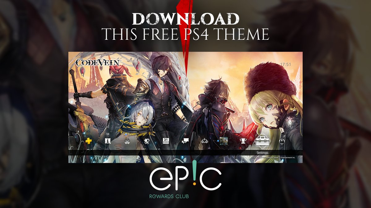 BANDAI NAMCO EUROPE on Twitter: "Keep your favorite Revenant close by with this elegant @CodeVeinGame theme for PS4! the EP!C Rewards Club to download it for free: https://t.co/zwDXkwrBpW #CodeVein https://t.co/2aTJrcHcE8"