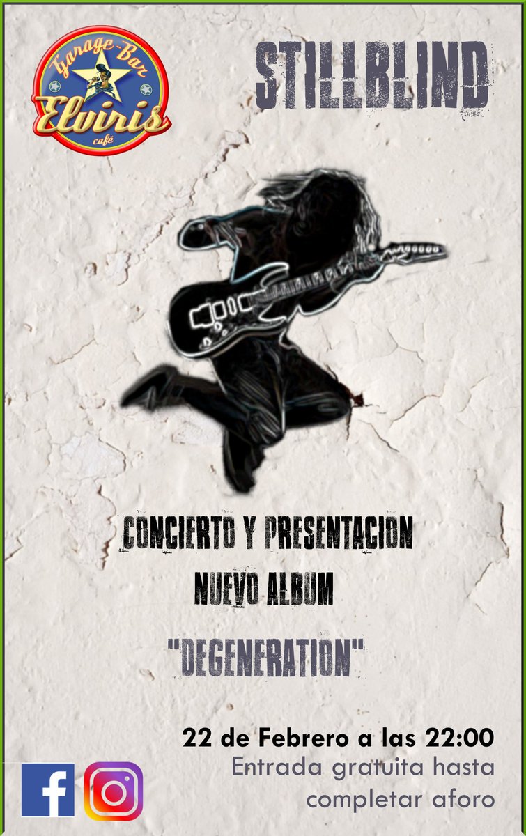 [Concierto] StillBlind presentan su primer álbum oficial "Degeneration" el próximo día 22 de febrero a las 22:00 h. 

Entrada gratuita hasta completar aforo. #Rock #Linares Buen ambiente y buena cerveza. 

elviris.com