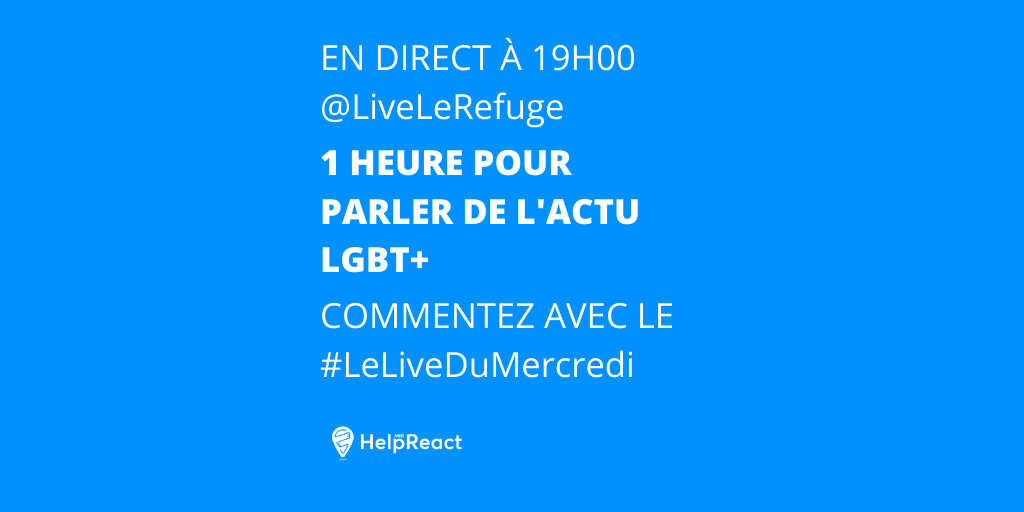 react_and's tweet photo. 🏳️‍🌈L'association @lerefuge fait le tour de l'actu LGBT+ tous les mercredi en direct avec vous!  Aujourd'hui on va aussi parler de #HelpAndReact, application mobile de lutte contre les violences #LGBT+phobes, #sexistes et #sexuelles. Posez vos questions avec le #LeLiveDuMercredi 😉 https://t.co/usfx3et4kw
