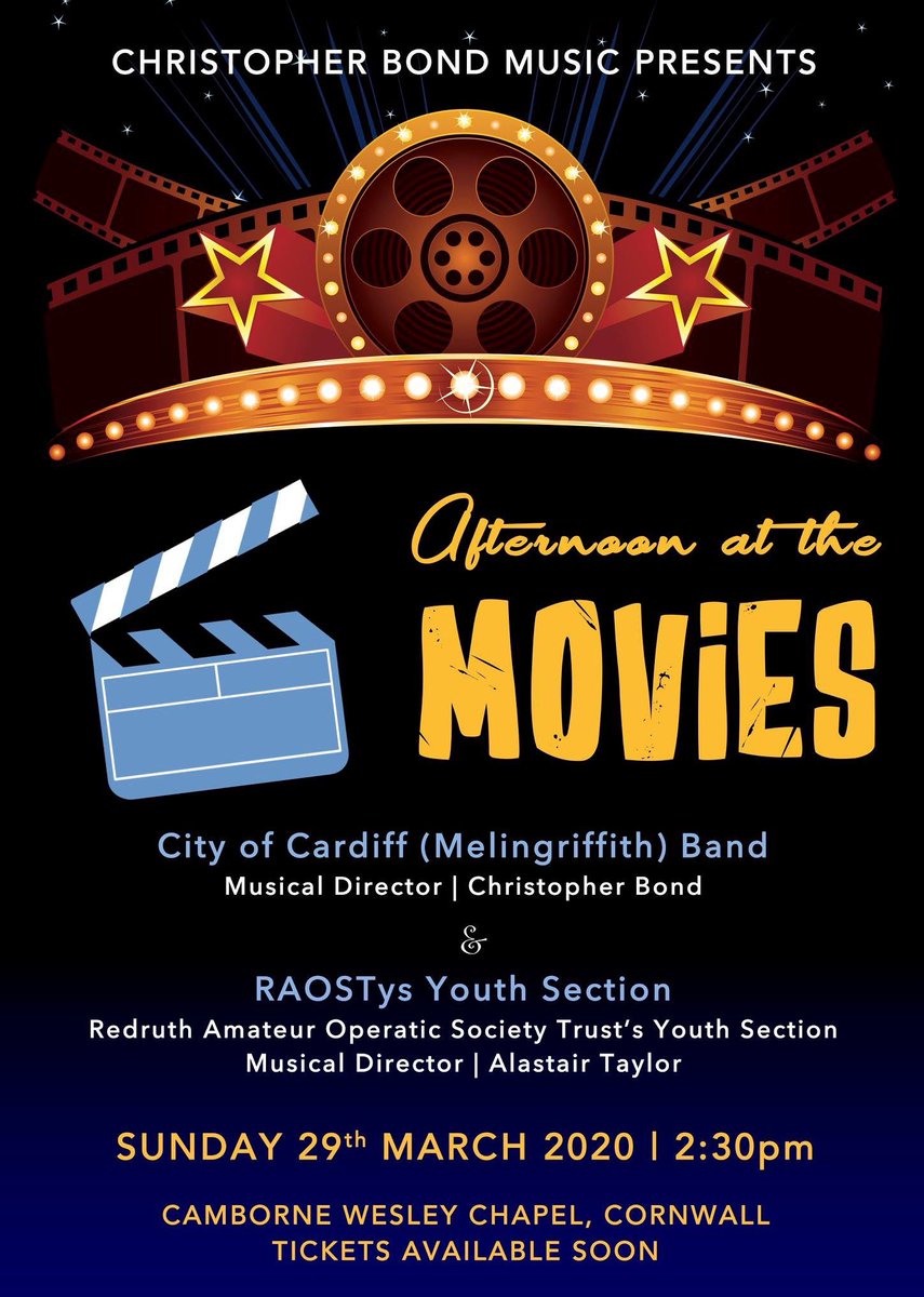 ★ PEOPLE OF CORNWALL ★

Join myself, <a href="/CardiffBrass/">Cardiff Brass</a>, Alastair Taylor &amp; <a href="/Redruth_AOS/">Redruth_AOS</a> RAOSTys at AFTERNOON AT THE MOVIES.

📆 Sunday 29th March 2020
⏰ 2:30pm
📍 Camborne Wesley Methodist Chapel
🎟 Tickets available from 1st March 2020

🎬🎹🎺🎥🎞🍿