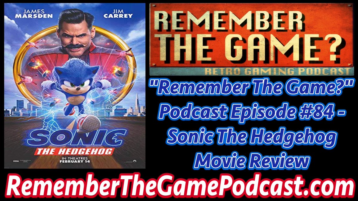 Ep 84 of 'Remember The Game?' is live NOW wherever you get podcasts (and on youtube!)

This week, I review the #SonicMovie! I also talk about the #NintendoPlaystation, look at #Nintendo's handling of the joy-con mess, and name our unofficial mascot!

rememberthegamepodcast.com/2020/02/episod…
