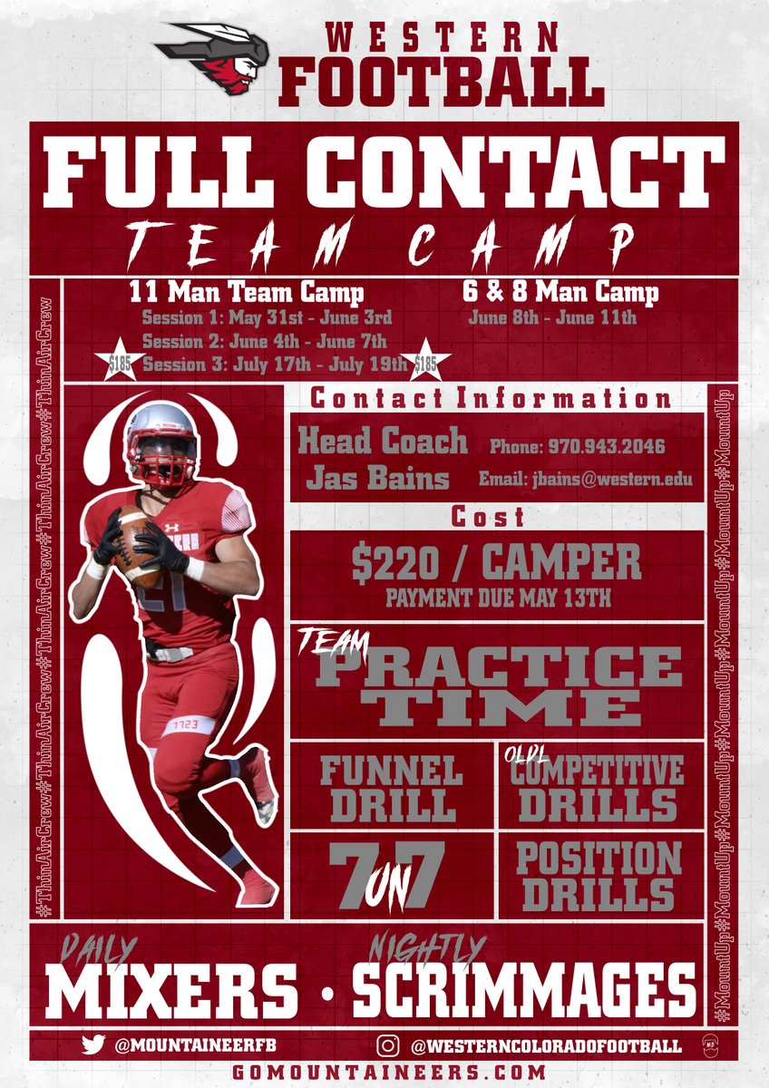 2020 @MountaineerFB Full Contact Team Camps --- For more information please contact me at (970) 943-2046 or jbains@western.edu . 1,200+ campers / 30+ high school teams each summer. Limited space available. #MountUp #ThinAirCrew #FullContactTeamCamp