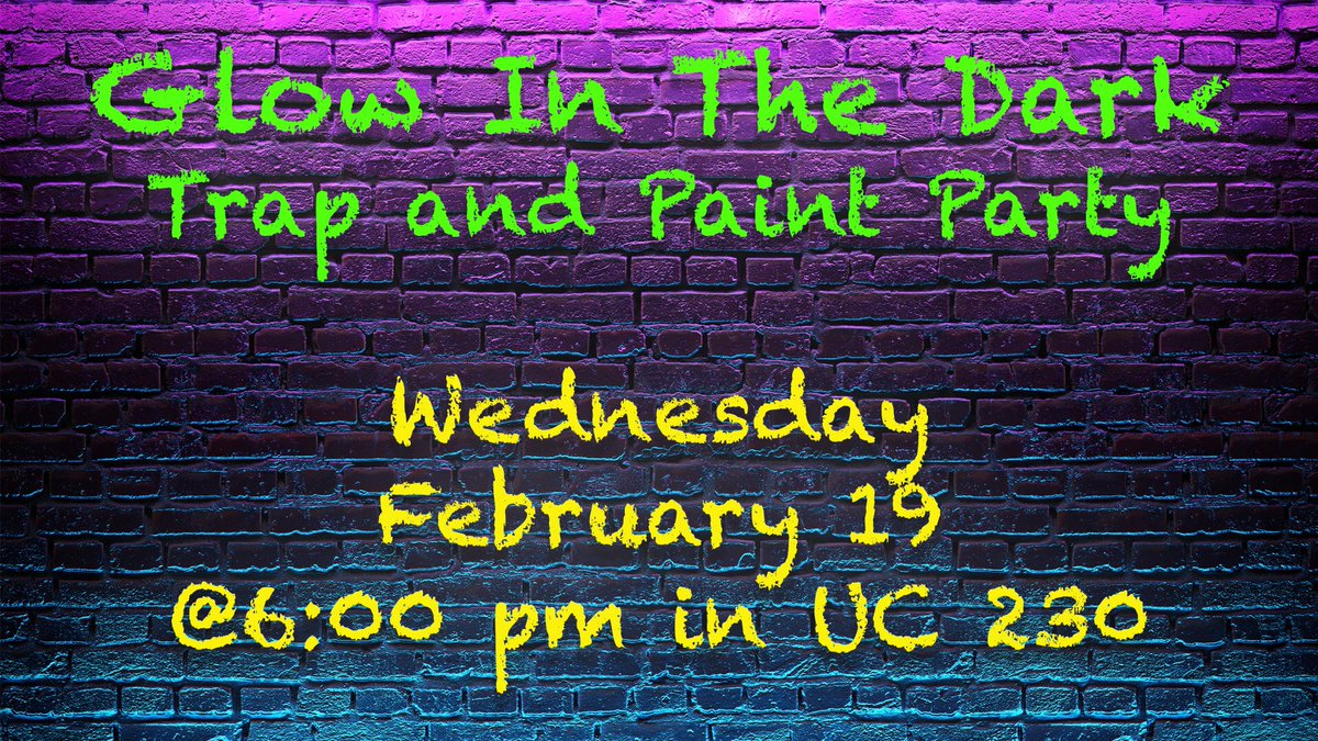 Come out for a great night of painting and music starting at 6:00 pm tonight in UC 230!
