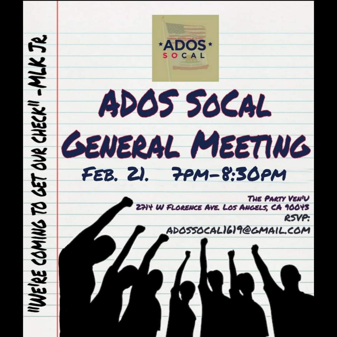 chrisorganizsac's tweet photo. Sending a BIG s/o 2 #ADOSSoCal Best of luck at your General Meeting this Friday Feb 21st #ADOS!!!
The Movement is real and growing.
#BootsOnTheGround #ADOSHistory #ADOSAmerica #LineageMatters https://t.co/lt9tYPo06K