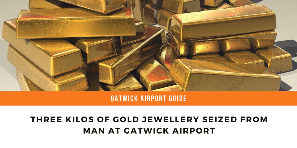 GatwickTweets's tweet photo. Gatwick Airport stumble on a gold mine! 🏅

Three kilos of gold jewellery seized from man at Gatwick Airport

https://t.co/5cVfDOkzG6

#GatwickAirport #GatwickNews #Travel https://t.co/9YPXYlmHOR