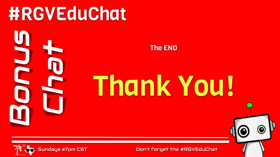 eduGOOGdroid's tweet photo. Our Bonus #RGVEduChat has come to an end, but please feel free to continue the conversation. We are grateful for connecting with you...Check us out every Sunday at 7 PM CST and bring a friend. Enjoy the remaining of #STEMsummit20 https://t.co/je1fDiNHHU