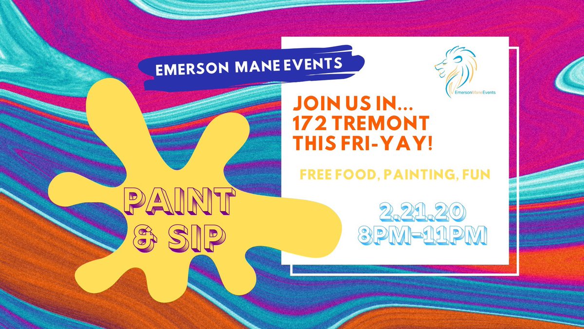 ECManeEvents's tweet image. CALLING ALL EMERSONIANS! Check out our Paint &amp;amp; Sip Fri-YAY party this Friday in 172 Tremont! And sign up for Guided Paint Sessions on Emconnect! emconnect.emerson.edu/event/5607343