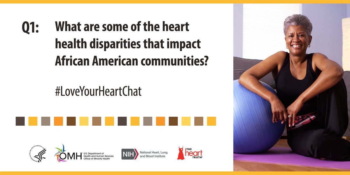 MinorityHealth's tweet photo. Q1: What are some of the heart health disparities that impact African American communities? #LoveYourHeartChat https://t.co/BQgE4BaNFN