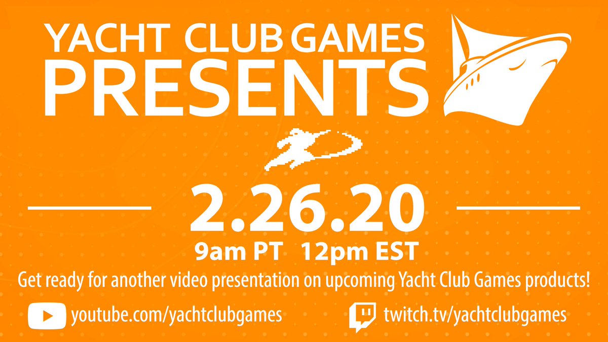 YachtClubGames's tweet image. You've been patient and we've been hard at work! The 2nd official Yacht Club Games Presents is dropping Wednesday, Feb. 26th at 9AM PT! 
yachtclubgames.com/2020/02/ycg-pr…

Tell your friends and rev up your excitement, we've got a boatload of NEW updates and announcements coming your way!