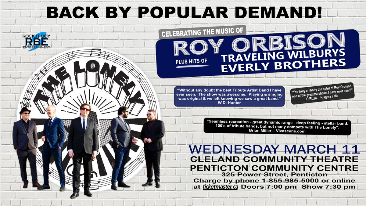 RockItBoy's tweet photo. https://t.co/lzVUgZdumH Boy Entertainment presents The Lonely - CELEBRATING THE MUSIC OF ROY ORBISON Wednesday, March 11 at The Cleland Community Theatre, Penticton
Tickets: https://t.co/DoOlacTWbV
#Penticton #Kelowna #PentictonEvents #RoyOrbison #RBE
https://t.co/DoOlacTWbV https://t.co/7hsQPbY5OR
