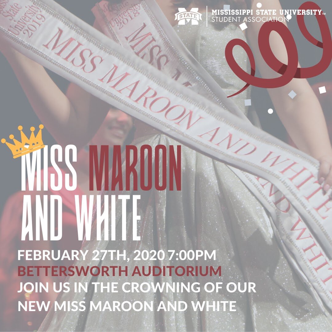 Miss Maroon and White Pageant is happening a week from tomorrow! It will be in Bettersworth Auditorium at 7 PM!