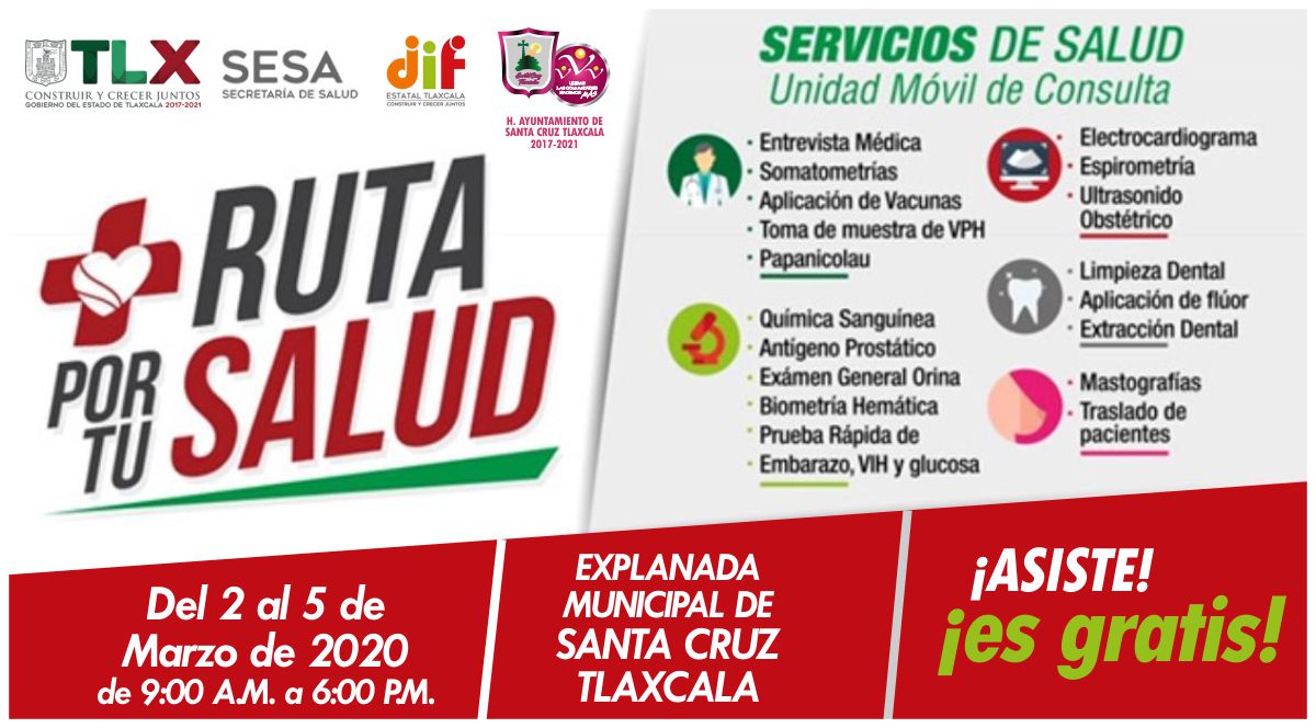 SantaCruzTlx's tweet photo. El Gobierno del Estado de Tlaxcala, a través de la Secretaria de Salud, el DIF estatal y el Ayuntamiento de Santa Cruz Tlaxcala 2017-2021, te invitan a la #RutaPorTuSalud en la explanada municipal de #SantaCruzTlaxcala, del 2 al 5 de marzo. Servicios de Salud GRATUITOS. ¡Asiste! https://t.co/pTkuRA4QYJ
