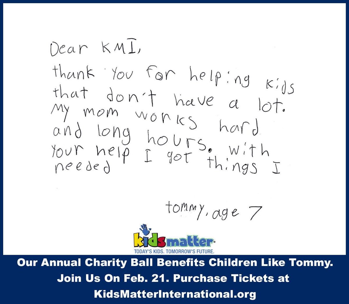 Our annual Charity Ball benefits children like Tommy. Join us on February 21, 2020. Purchase tickets on our website. bit.ly/34iP7hR #kidsmatterinternational #kidsmattercharityball #2020charityball
