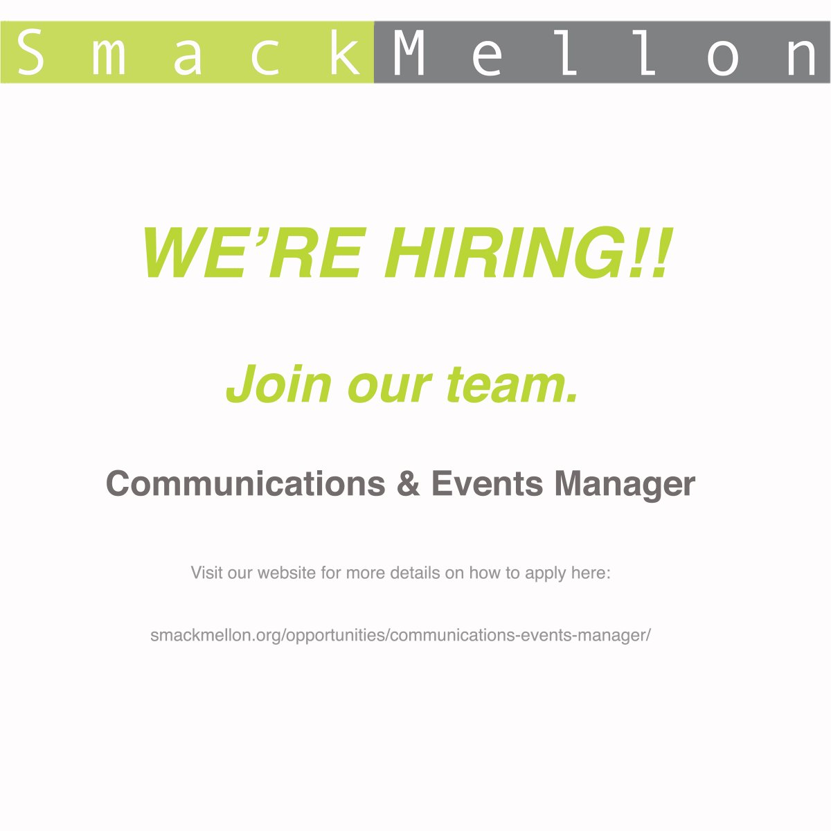 SmackMellon's tweet photo. Job opportunity alert! Join our team as Smack Mellon's Communications &amp; Events Manager. Visit our website for more details on how to apply here:
https://t.co/gGEJgnwJJj https://t.co/S4y6fJZlCK