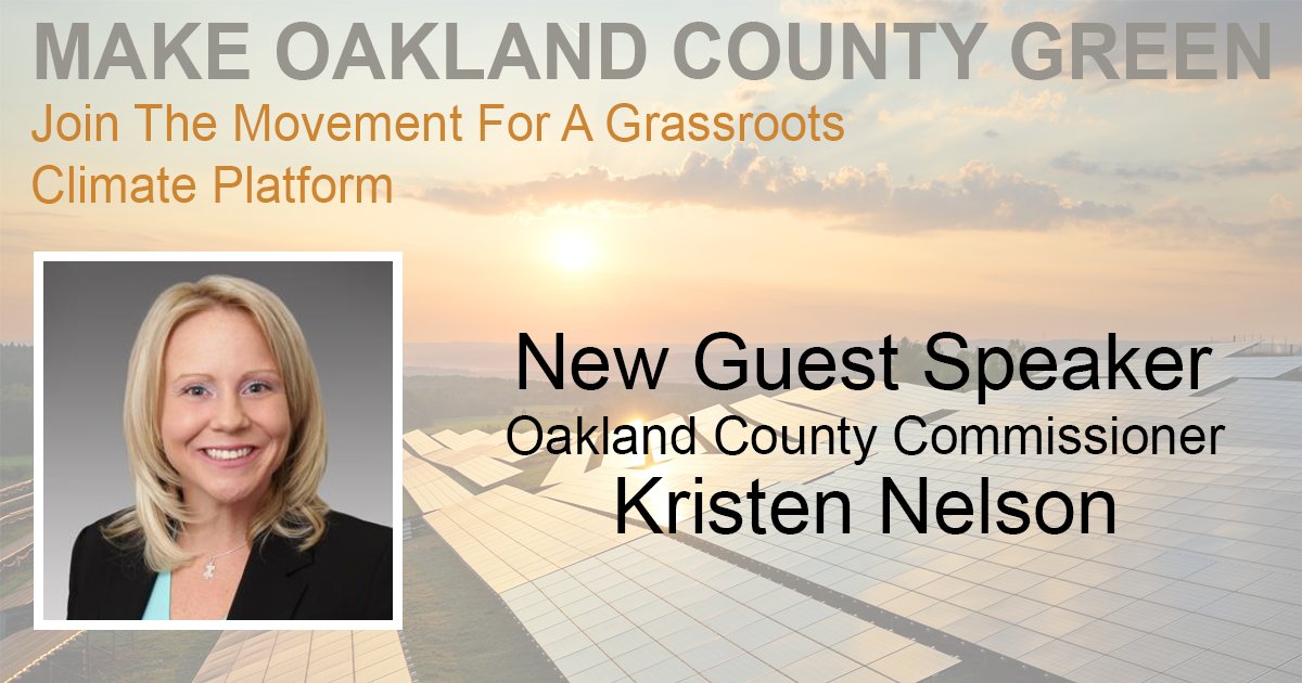 BeyondCoalMI's tweet photo. Kristen Nelson, an architect of Oakland County's climate emergency resolution, will join us on Feb 24. Don't miss out: https://t.co/g0oigROIhu https://t.co/rTv42LDQ1k