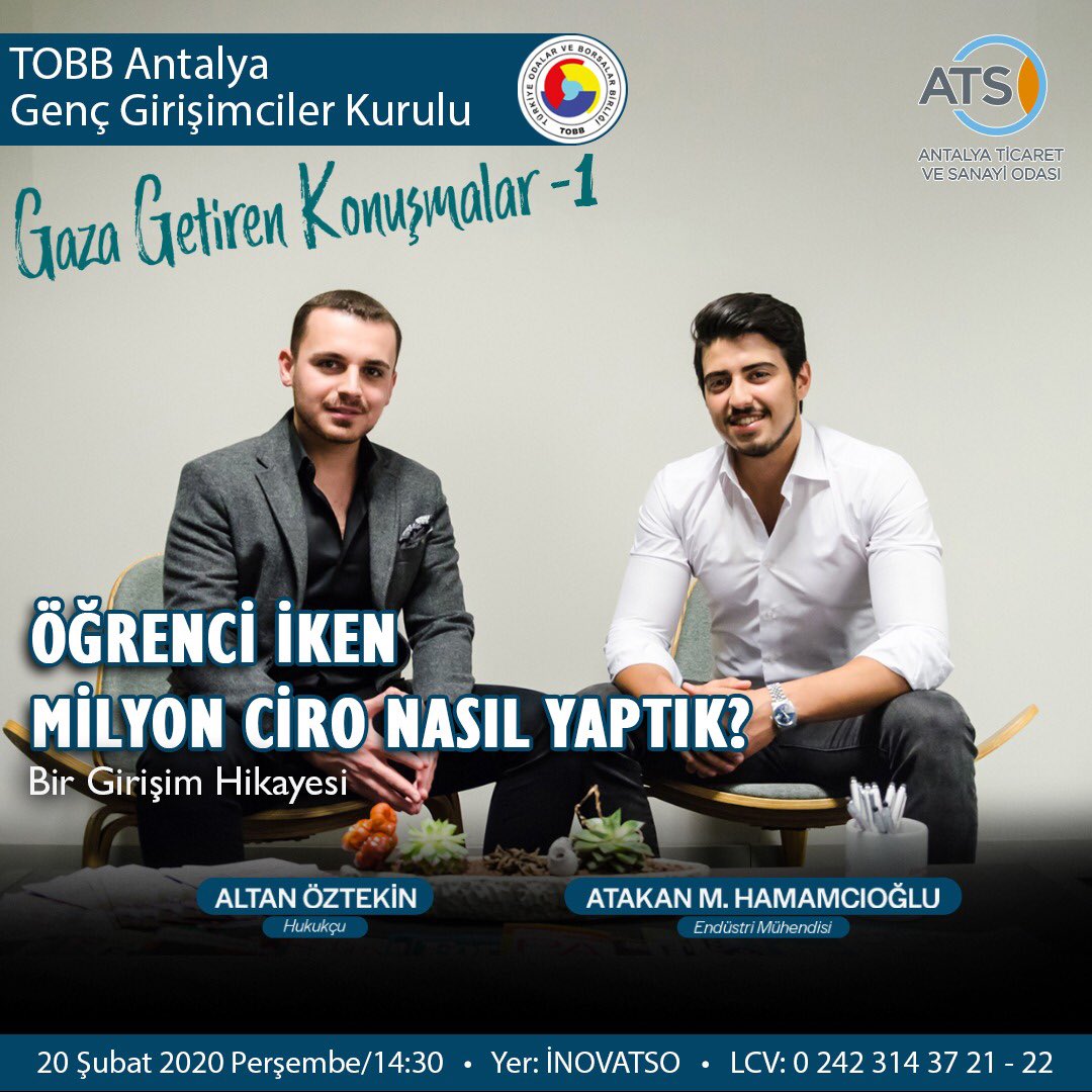 TOBB Antalya Genç Girişimciler Kurulu ev sahipliğinde düzenlenen “Gaza Getiren Konuşmalar” programı Atakan M. Hamamcıoğlu ve Altan Öztekin’in katılımlarıyla 20 Şubat Perşembe 14.30’da INOVATSO’da gerçekleşecektir.
