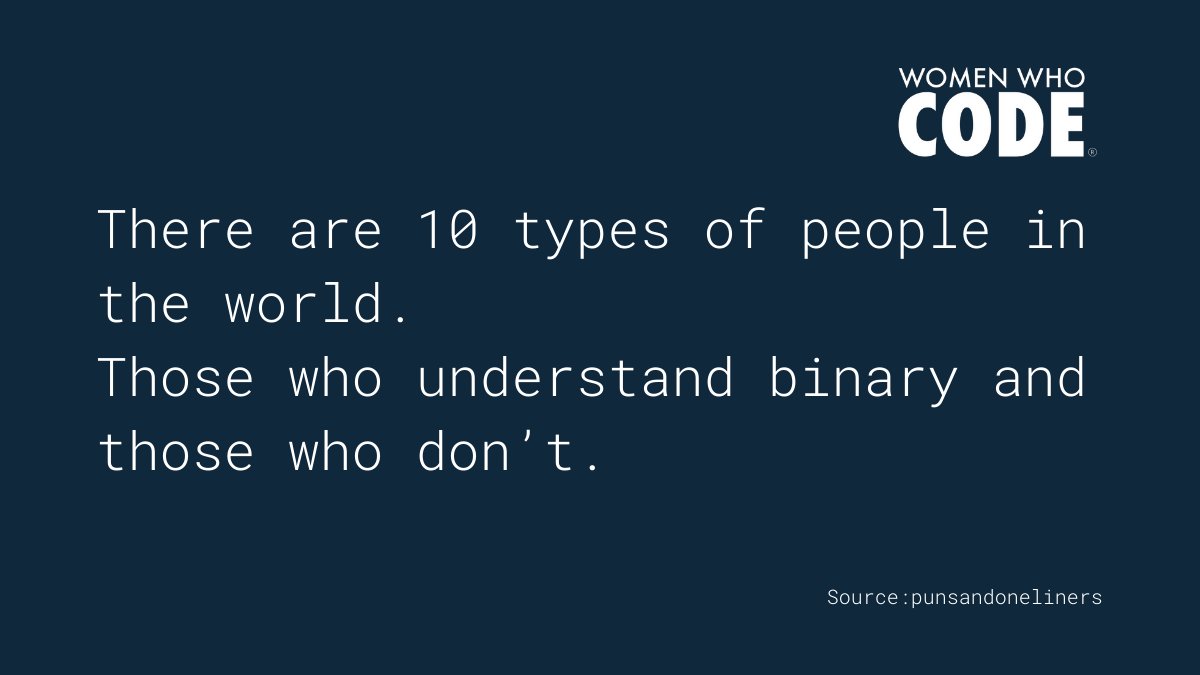 WomenWhoCode's tweet image. 🤣 What is your favorite programming joke?

#programming #tech