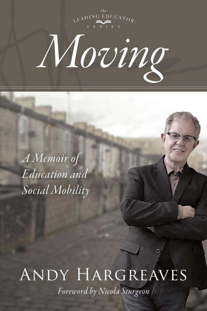 HargreavesBC's tweet photo. My memoir of social mobility - Moving - is now available for preorder. With a Foreword by @NicolaSturgeon
  https://t.co/cKCeEruZUt 
@pasi_sahlberg @DianeRavitch @YongZhaoEd @MichaelFullan1 @howardgardner43 @steve_munby
 @myphronesis @Lem_Exeter https://t.co/L1al0yUM96