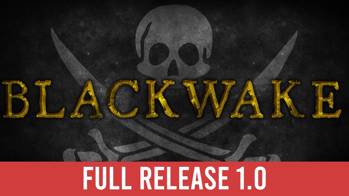 blackwakegame's tweet photo. Blackwake leaves early access after 3 years of updates! https://t.co/raqUfxmBJS https://t.co/AOoEOCozbf