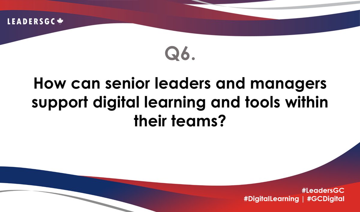 LeadersGC's tweet photo. LAST QUESTION! Time sure flies when you are chatting away!
Q6. How can senior leaders and managers support digital learning and tools within their teams? #LeadersGC #DigitalLearning #GCDigital https://t.co/ziZXHOuHX7