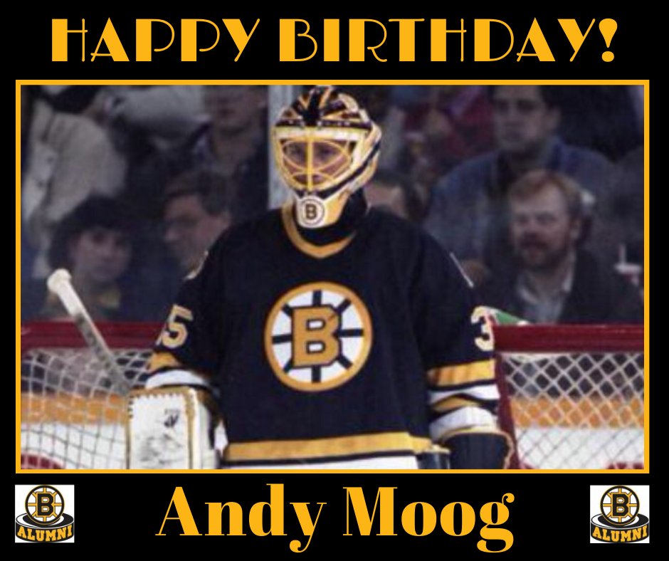 Happy Birthday Bruins G Andy Moog, Born: February 18, 1960 in Penticton, British Columbia 