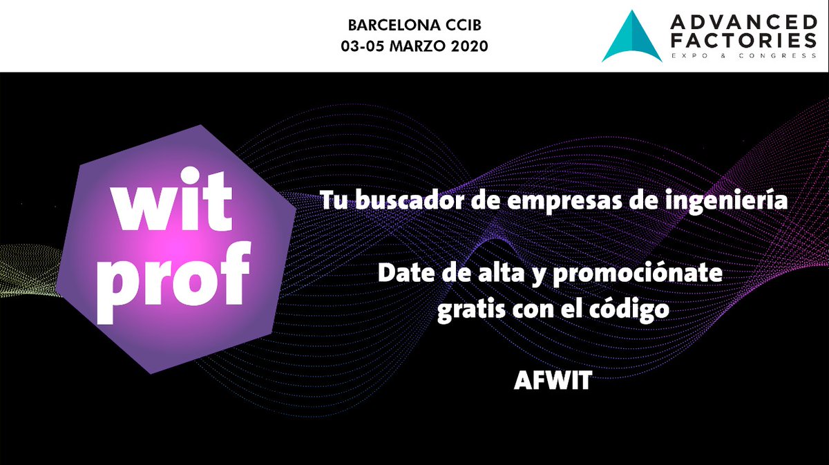 AdvanFactories's tweet photo. Nuestro #SupportingPartner @witprofcom ofrece un descuento para los visitantes de #AF2020 en su buscador de empresas de #ingeniería. Visita su web para saber más https://t.co/RiaMIO6kki https://t.co/jB33GyGOUf