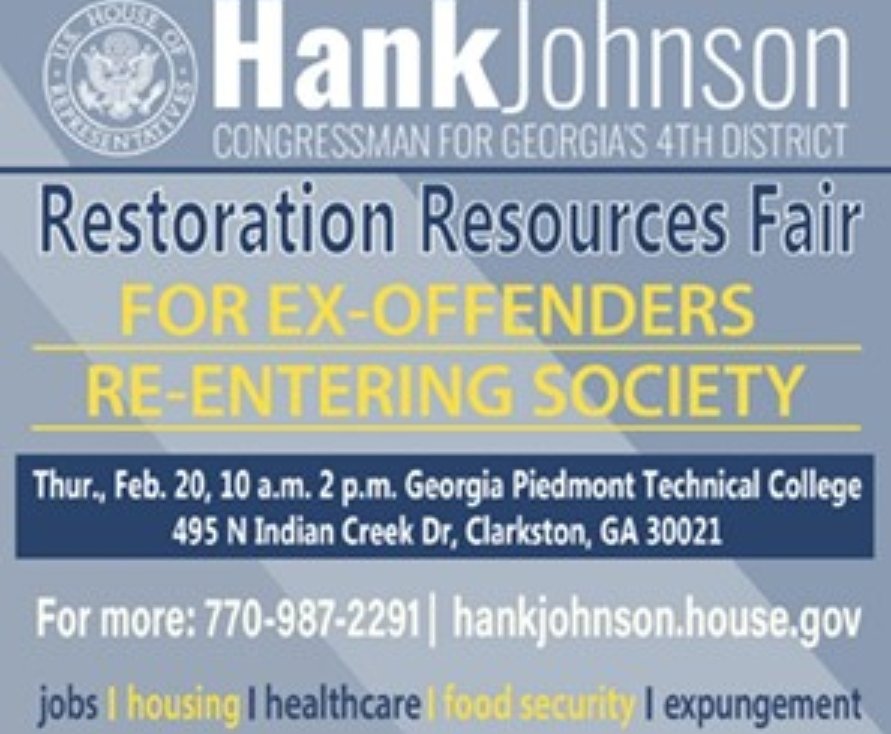 DR. RASHAD RICHEY (@rashad_richey) on Twitter photo CALLING ALL EX-OFFENDERS WHO NEED A JOB! I'm hosting <a href="/RepHankJohnson/">Rep. Hank Johnson</a>'s Restoration Resources Fair tomorrow (February 20th) from 10am-2pm at GA Piedmont Technical College! 495 N Indian Creek Dr. Clarkston GA. DON'T MISS THIS! CALLING ALL EX-OFFENDERS WHO NEED A JOB! I'm hosting <a href="/RepHankJohnson/">Rep. Hank Johnson</a>'s Restoration Resources Fair tomorrow (February 20th) from 10am-2pm at GA Piedmont Technical College! 495 N Indian Creek Dr. Clarkston GA. DON'T MISS THIS!