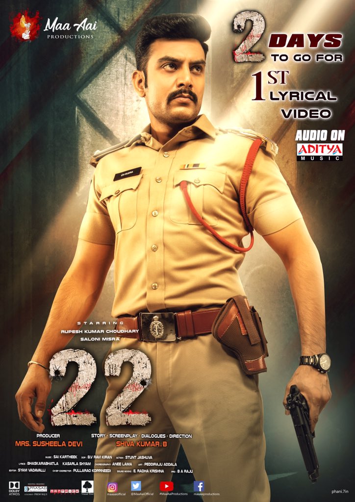 MaaAaieOfficial's tweet photo. 2 Days to go for first lyrical video of #22Movie
#SaiKartheek Musical 🎵 🎶
Audio on @adityamusic
@ActorRupesh @SaloNae @Shivakumar2204 #SusheelaDevi @MaaAaiOfficial @LamaAnee @BVravikiran @Sunsha281 @pullaraokoppin1 #StuntJashuva #RajuAddala @baraju_SuperHit https://t.co/V2koYOCF8s