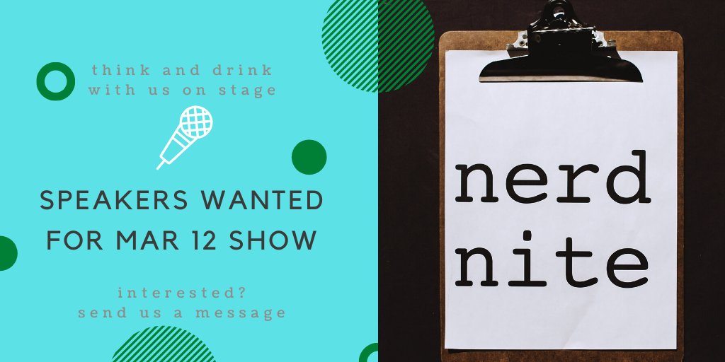 NerdNiteDenver's tweet photo. Got a Nerd Nite talk? Send us a message! Speakers wanted for the March 12 show. https://t.co/9D9hMl4210