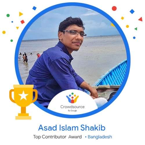 CrowdsourceBD's tweet image. Congratulations Asad Islam Shakib for being awarded as a top contributor from Bangladesh 🇧🇩 #GoogleCrowdsource
#CrowdsourceByGoogle
#ShareYourWorld
#HappyCrowdsourcing