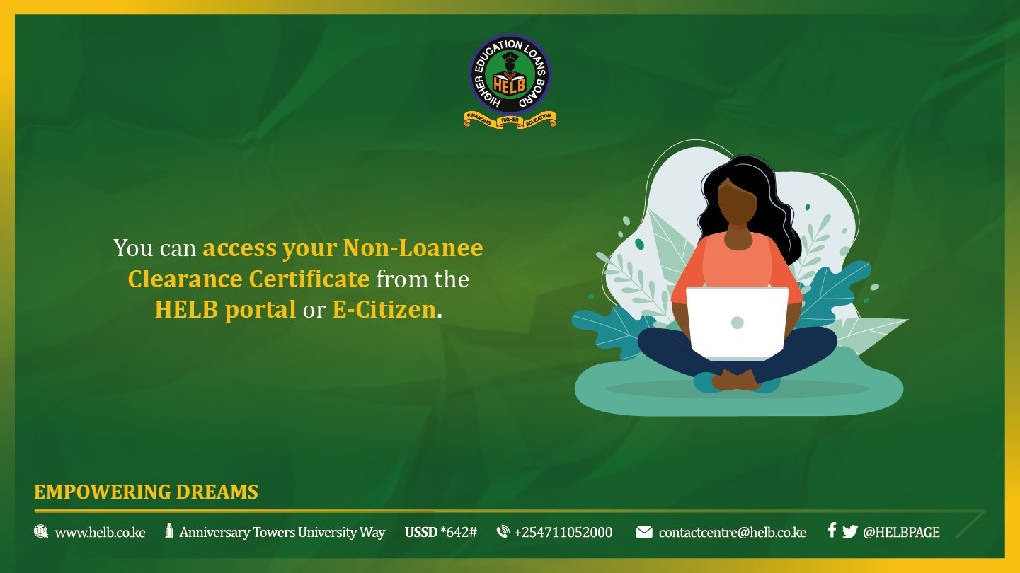 OFFICIAL HELB PAGE On Twitter Have You Accessed Your Non Loanee 
