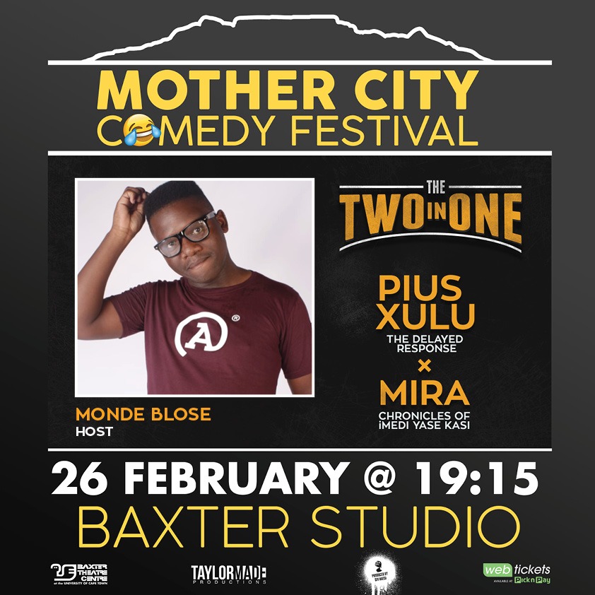 PiusXulu's tweet photo. Get your tickets to #TheTwoIn a show by myself & @mira_match_ at the @mothercitycomedyfest. #GoldenArrowStudio at the @BaxterTheatre.
https://t.co/aPNldfJ7WZ & @PicknPay
Invite & share https://t.co/IxqQrsS8ci
#TheDelayedResponse #ChroniclesOfiMediYaseKasi
#ThursdayThoughts https://t.co/lc5oHnYgTw