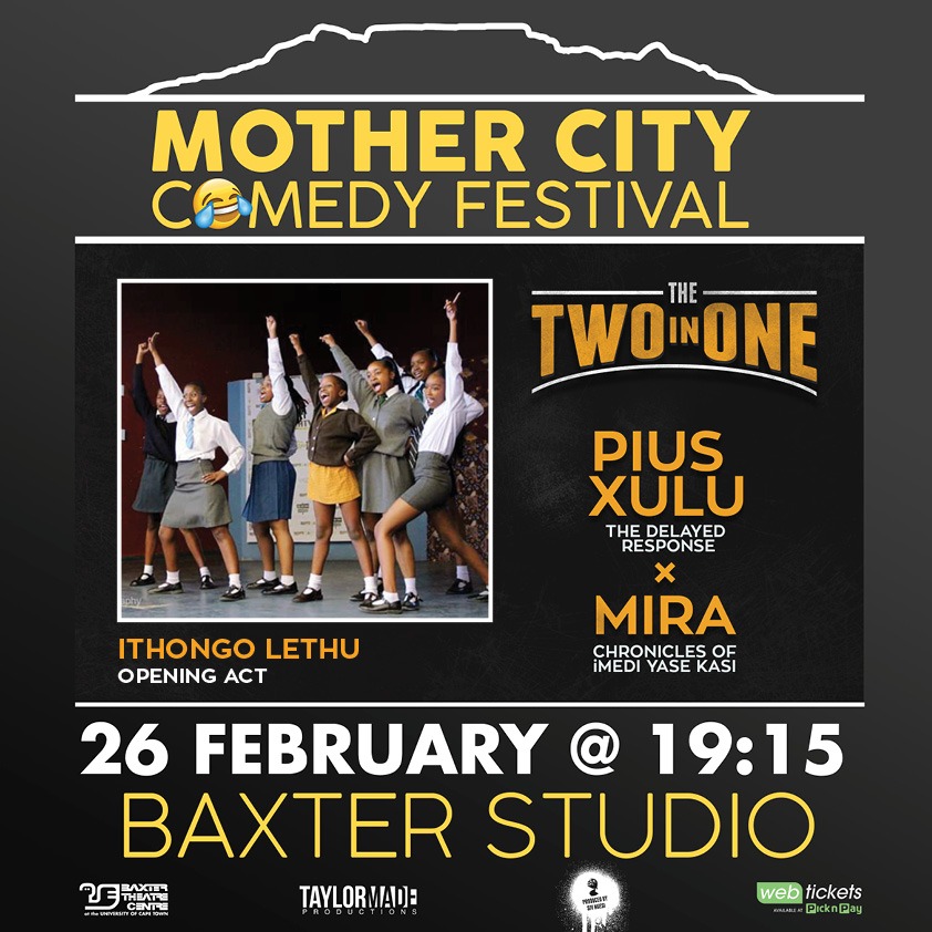 PiusXulu's tweet photo. Get your tickets to #TheTwoIn a show by myself & @mira_match_ at the @mothercitycomedyfest. #GoldenArrowStudio at the @BaxterTheatre.
https://t.co/aPNldfJ7WZ & @PicknPay
Invite & share https://t.co/IxqQrsS8ci
#TheDelayedResponse #ChroniclesOfiMediYaseKasi
#ThursdayThoughts https://t.co/lc5oHnYgTw