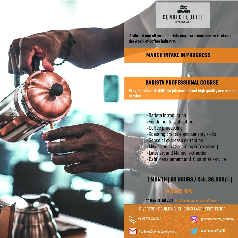 Come join our March Barista Intake, Registration is now in progress...we lnvite all form four leavers and everyone interested in Profesional barista skills 
#connectcoffeeroasters
#connectcoffeeacademy
#coffeeempowerment
#baristaskills
#Nairobi 
#Riverside 
#marchintake