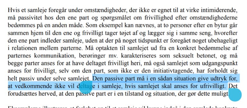 @CamFabricius @Spolitik @JeppeBruus @Birgitte2012 @FlemmingMM @JulieSkovsby @RStoklund @AslanLars @Paulin_Anne @BjBrandenborg @ToftJakobsen Men hvis ordet står i vejen for indholdet er det et problem. Det er bekymrende hvis der er situationer hvor passivitet betragtes som frivillighed og begivenheder op til inddrages i vurderingen af frivillighed. Samtykke er aktivt + på stedet. Vi mødes gerne over kaffe og drøfter