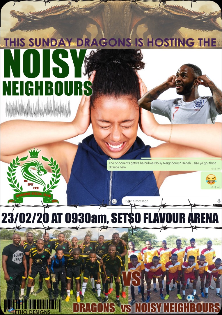 sc_dragons's tweet photo. 🤫🤫🤫.
Dragons vs Noisy Neighbours
🏟 Setso Flavor Arena
📆23.02.2019
🕘 0930am
#bwSocialClubs
#killerPass
#weSpitFire
#NtshalamoragoBW https://t.co/7DBM5yPUMT